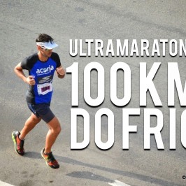 Ultramaratona de 100 km e o Back to Back conquistado